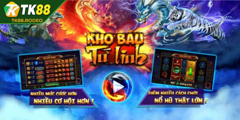 Kho Báu Tứ Linh TK88 – Săn Thưởng Cực Đỉnh Cùng Linh Thú 1 Thông tin nổi bật về kho báu tứ linh TK88