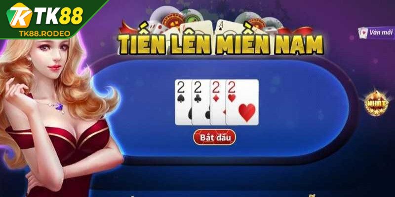 Tiến Lên Miền Nam TK88 - Trải Nghiệm Game Bài Cực Hấp Dẫn 1 Giới thiệu về game tiến lên miền Nam TK88